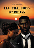 Les chaleurs d’Abidjan